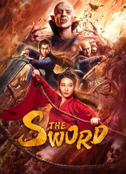 ดูหนังออนไลน์ฟรี The Sword (2021) ฉางฉิง ดาบพิฆาตปีศาจ