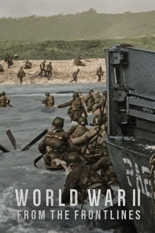 ดูหนังออนไลน์ฟรี World War II: From the Frontlines (2023) สงครามโลกครั้งที่ 2: จากแนวหน้า